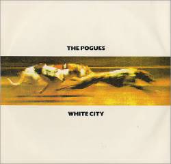 The Pogues : White City